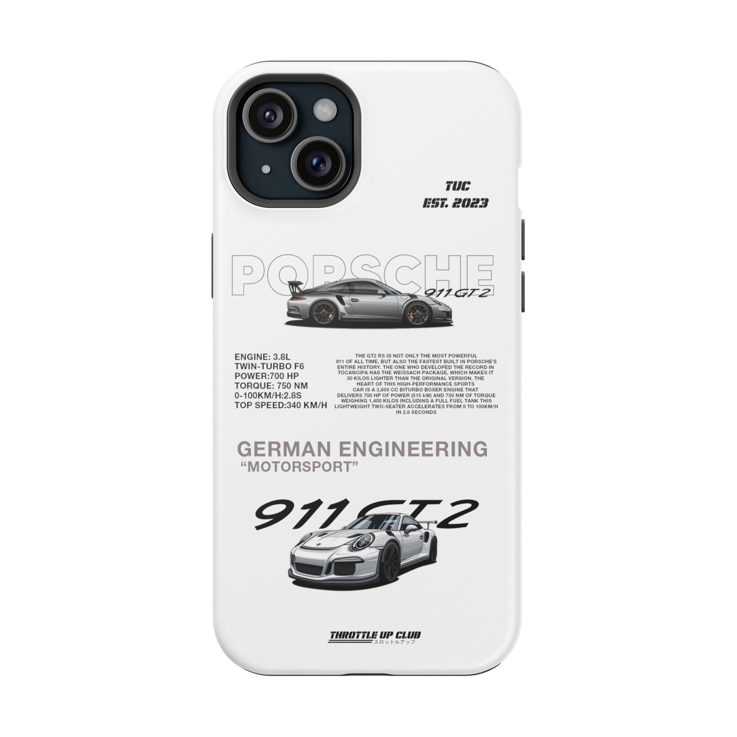 PORSCHE 911 GT2 RS PHONE CASE  "GERMAN ENGENEERING"