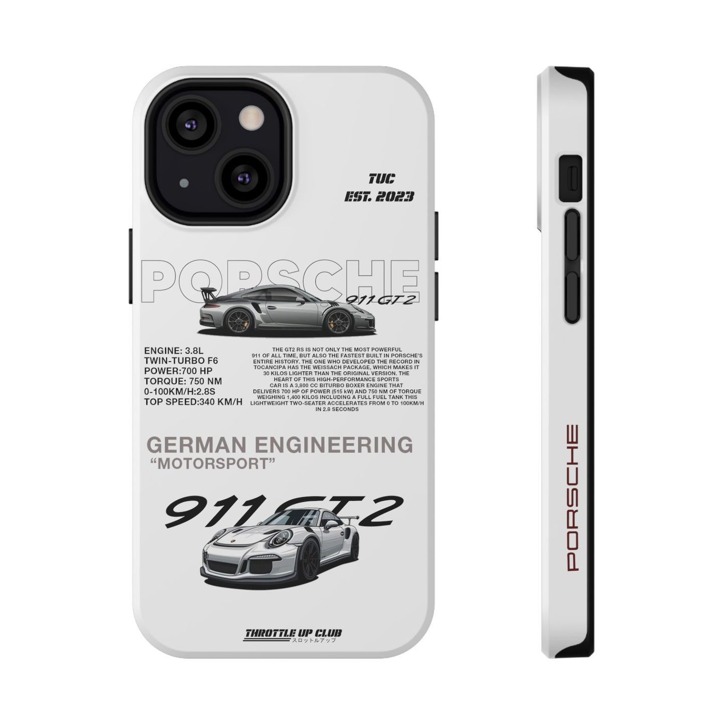 PORSCHE 911 GT2 RS PHONE CASE  "GERMAN ENGENEERING"