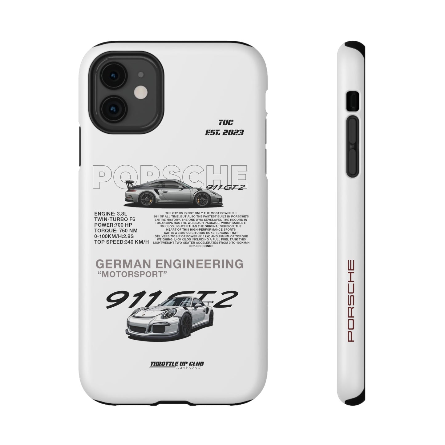 PORSCHE 911 GT2 RS PHONE CASE  "GERMAN ENGENEERING"