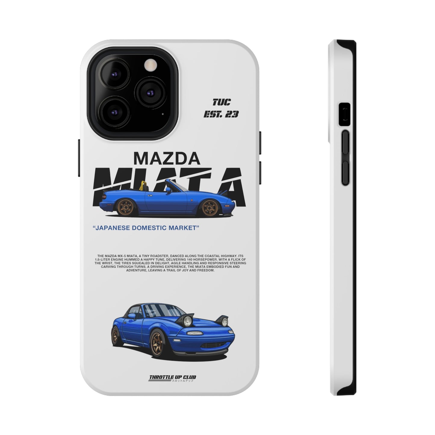 MAZDA 1ST GEN MIATA MX-5 WHITE PHONE CASE "JAPANESE ENGENEERING" OLD VERSIONS