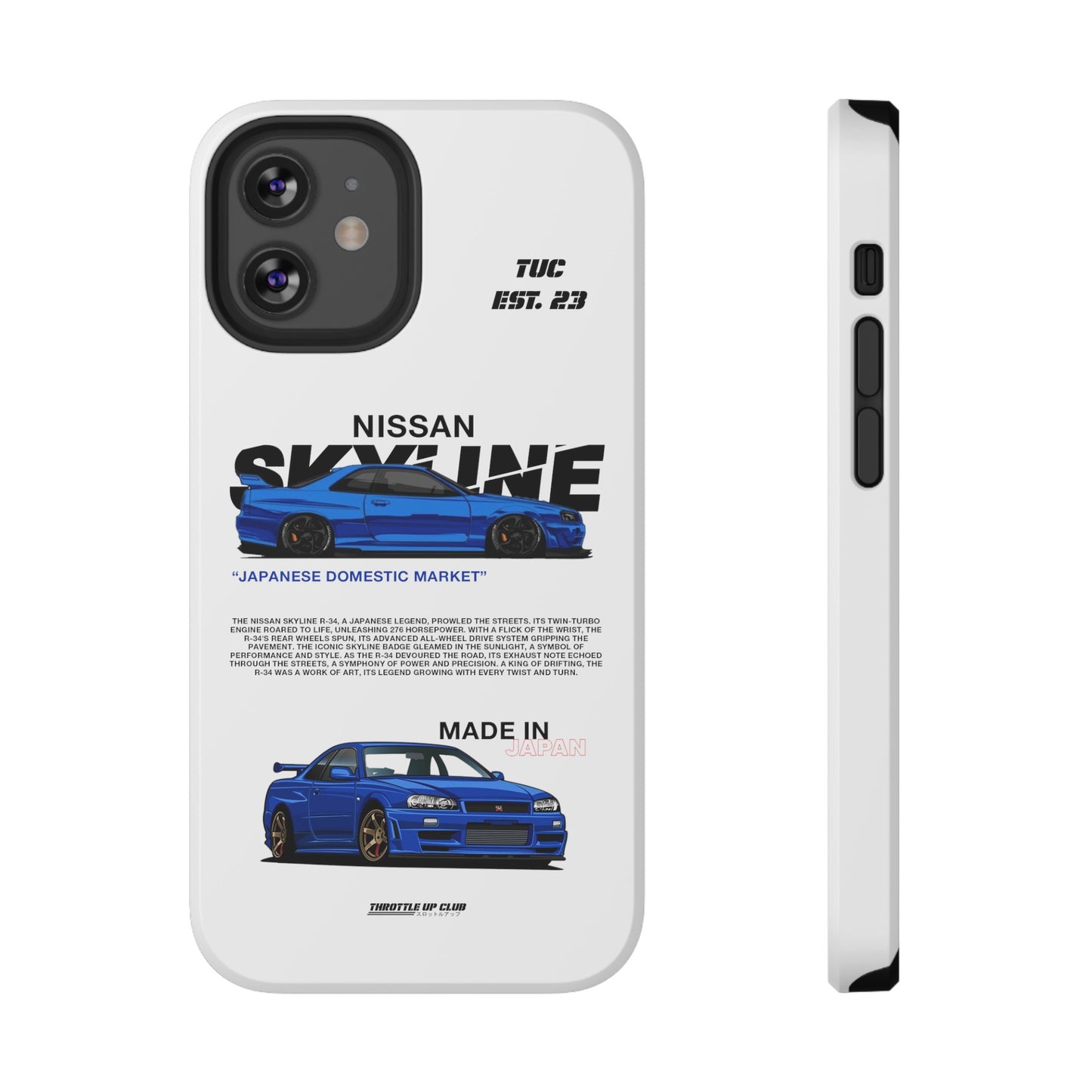 NISSAN SKYLINE GTR R-34 PHONE CASE  "GERMAN ENGENEERING"