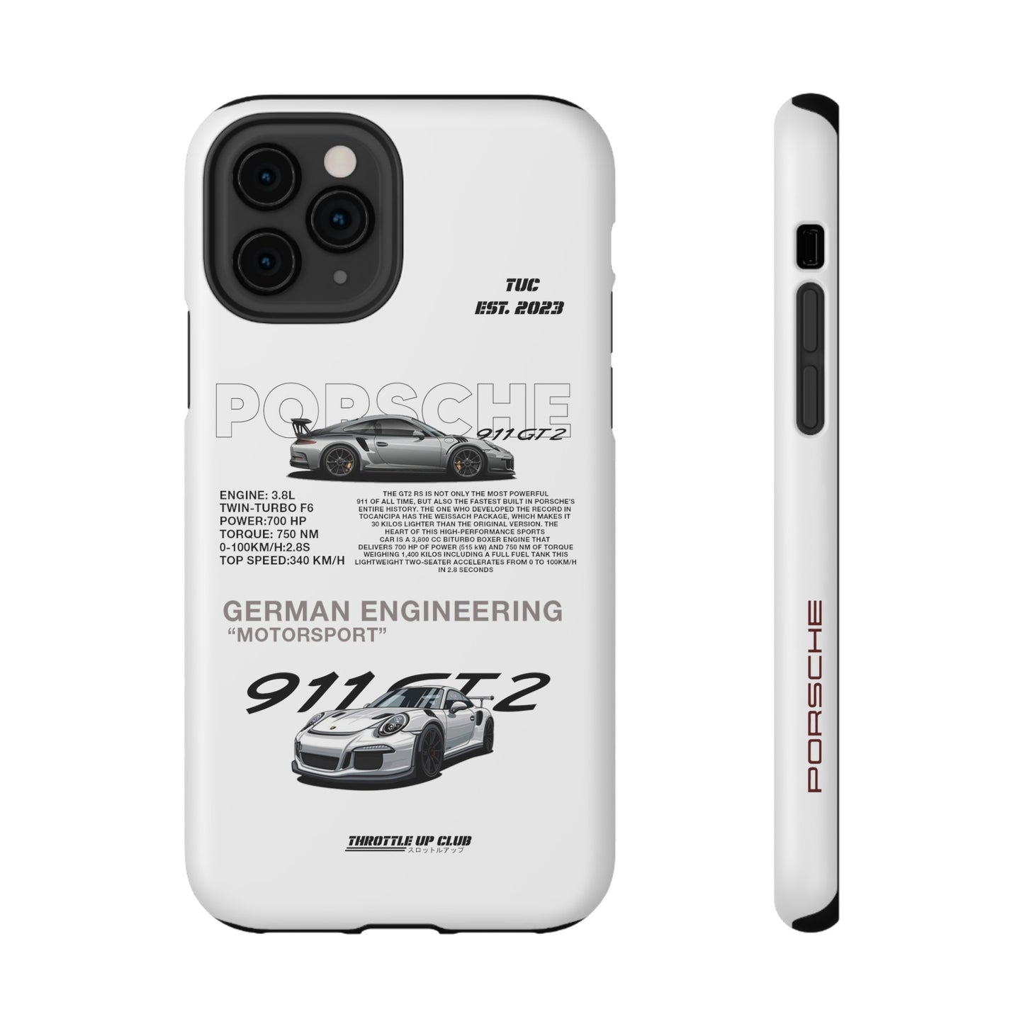 PORSCHE 911 GT2 RS PHONE CASE  "GERMAN ENGENEERING"