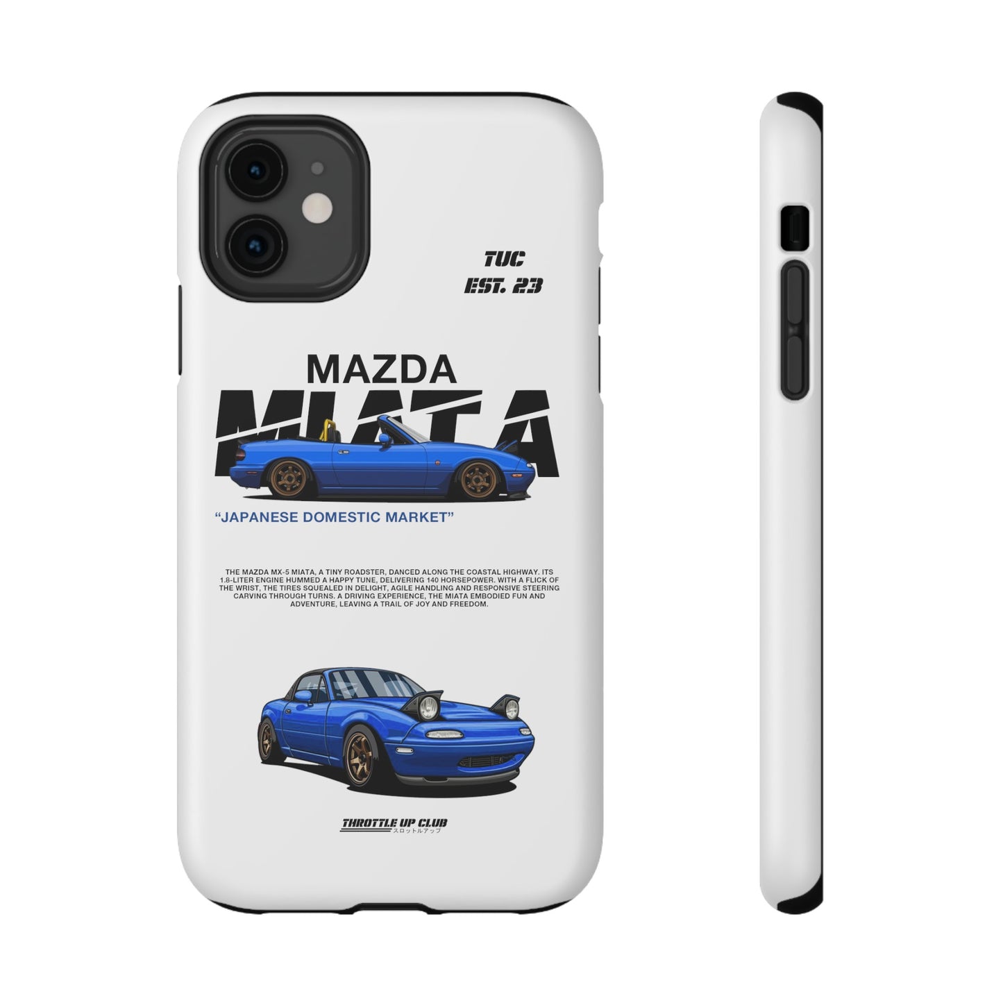 MAZDA 1ST GEN MIATA MX-5 WHITE PHONE CASE "JAPANESE ENGENEERING" OLD VERSIONS