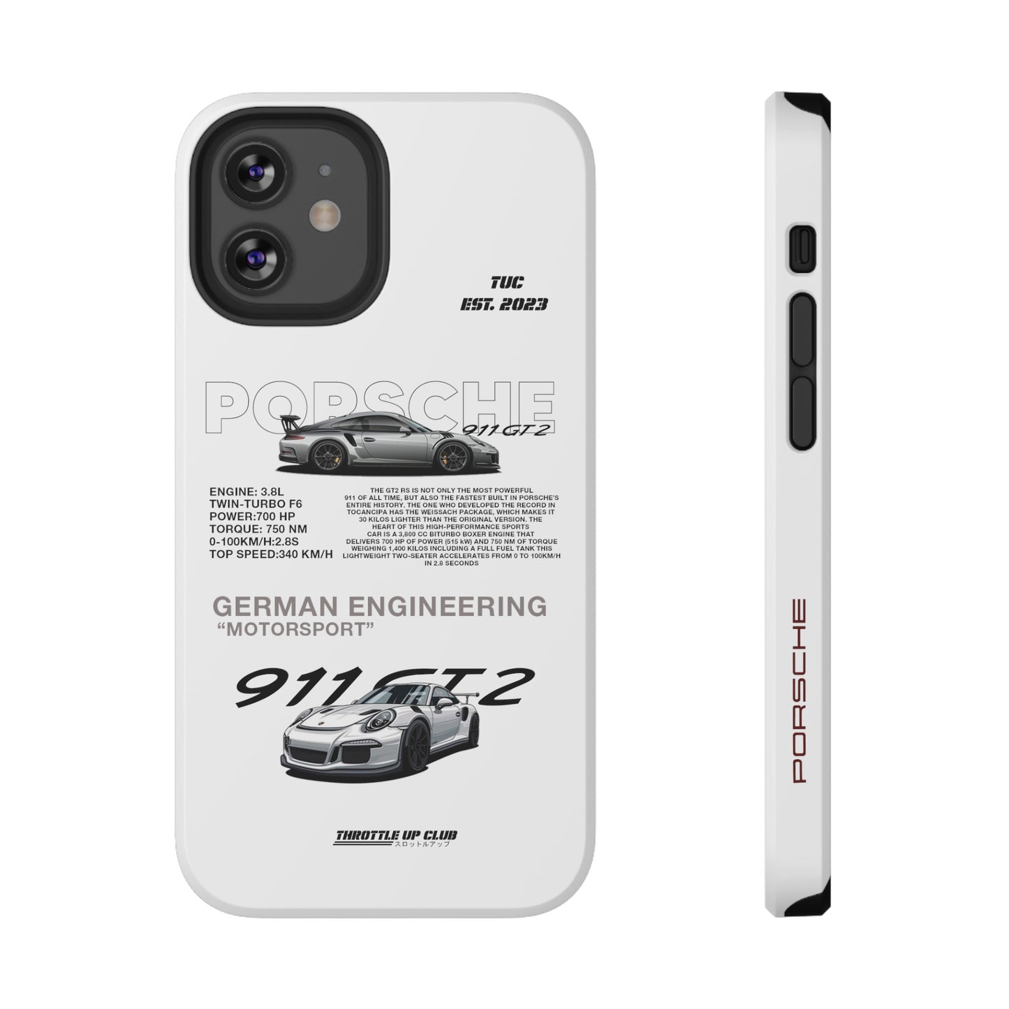 PORSCHE 911 GT2 RS PHONE CASE  "GERMAN ENGENEERING"