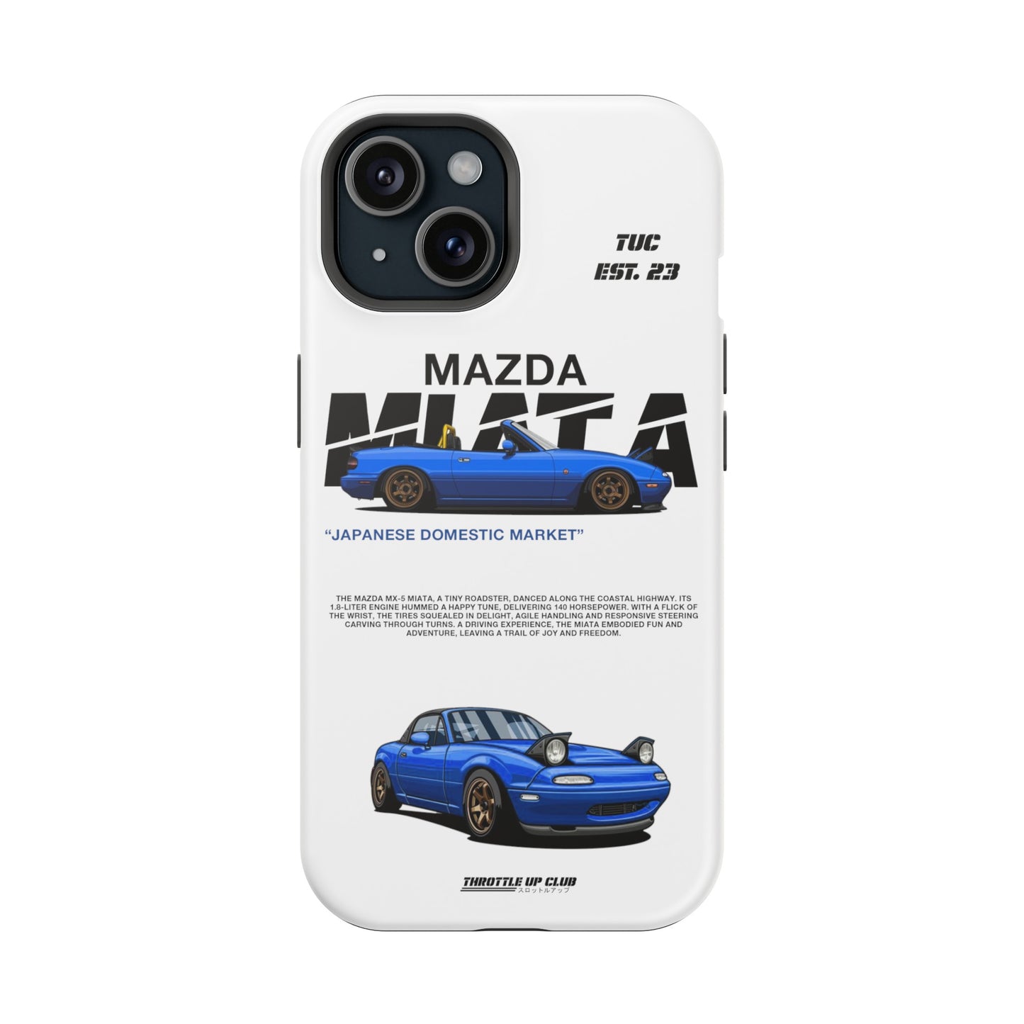 MAZDA 1ST GEN MIATA MX-5 WHITE PHONE CASE "JAPANESE ENGENEERING" OLD VERSIONS