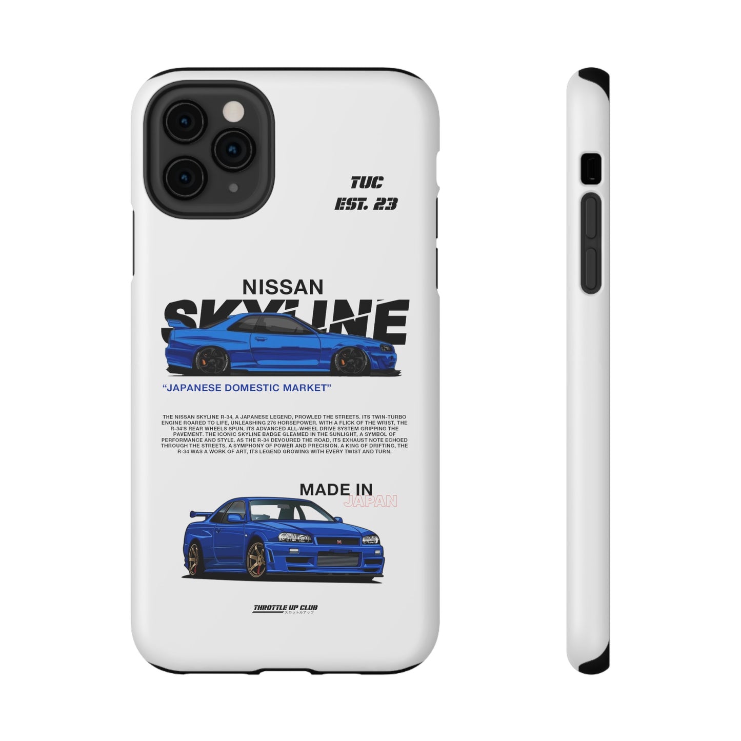 NISSAN SKYLINE GTR R-34 PHONE CASE  "GERMAN ENGENEERING"