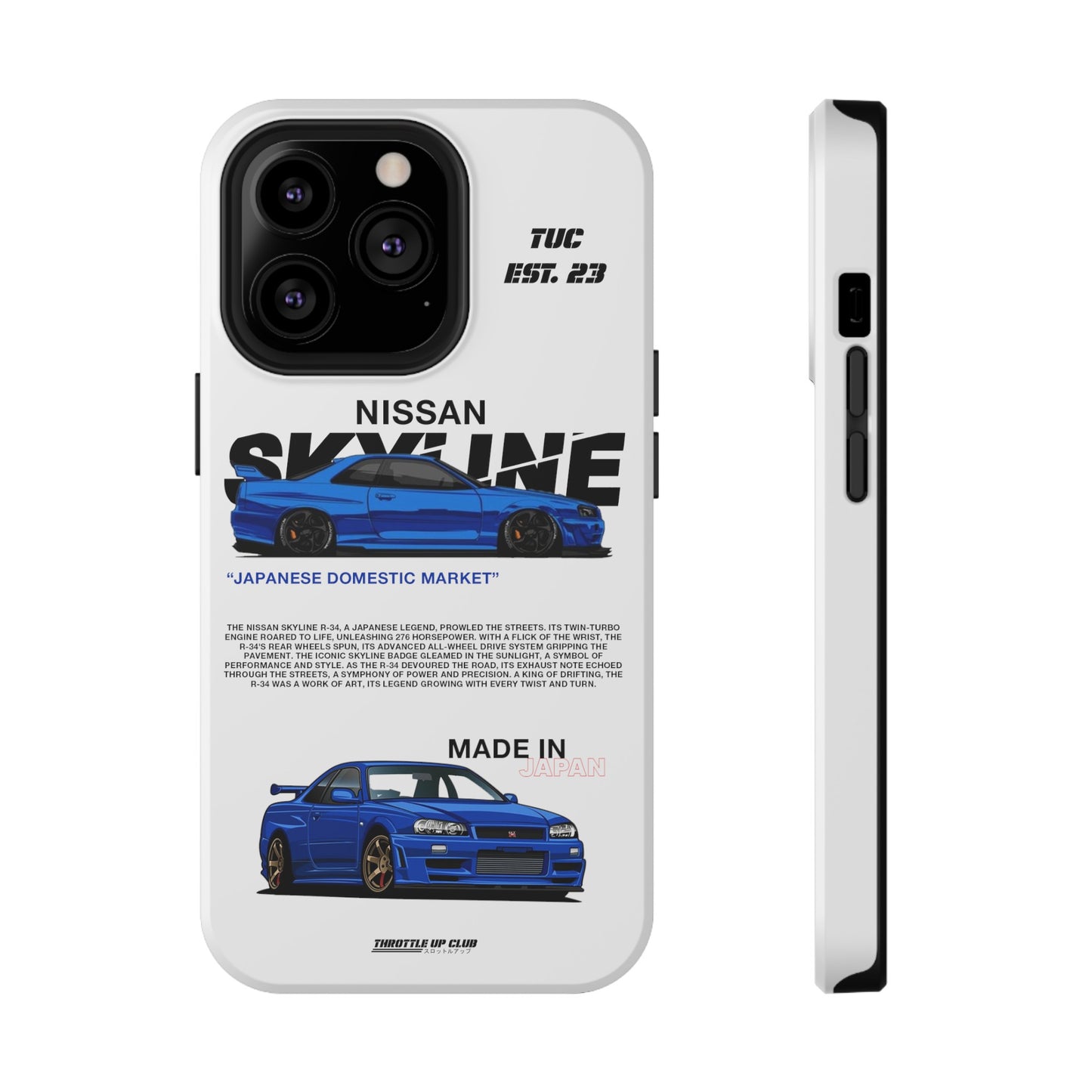 NISSAN SKYLINE GTR R-34 PHONE CASE  "GERMAN ENGENEERING"