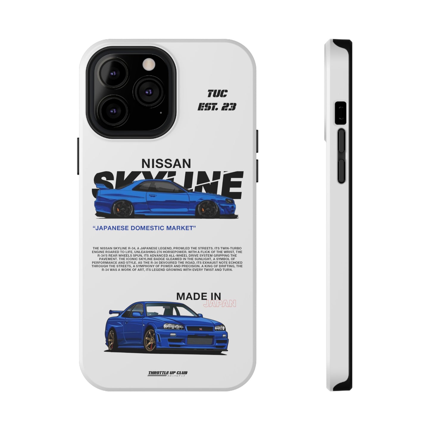 NISSAN SKYLINE GTR R-34 PHONE CASE  "GERMAN ENGENEERING"