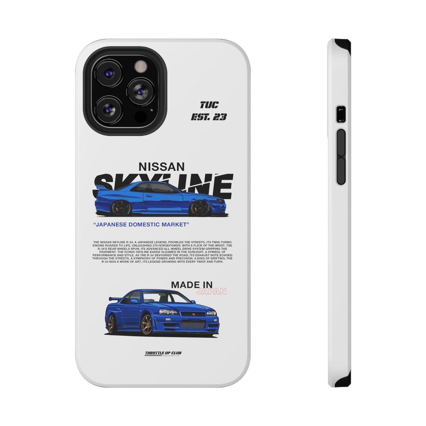 NISSAN SKYLINE GTR R-34 PHONE CASE  "GERMAN ENGENEERING"