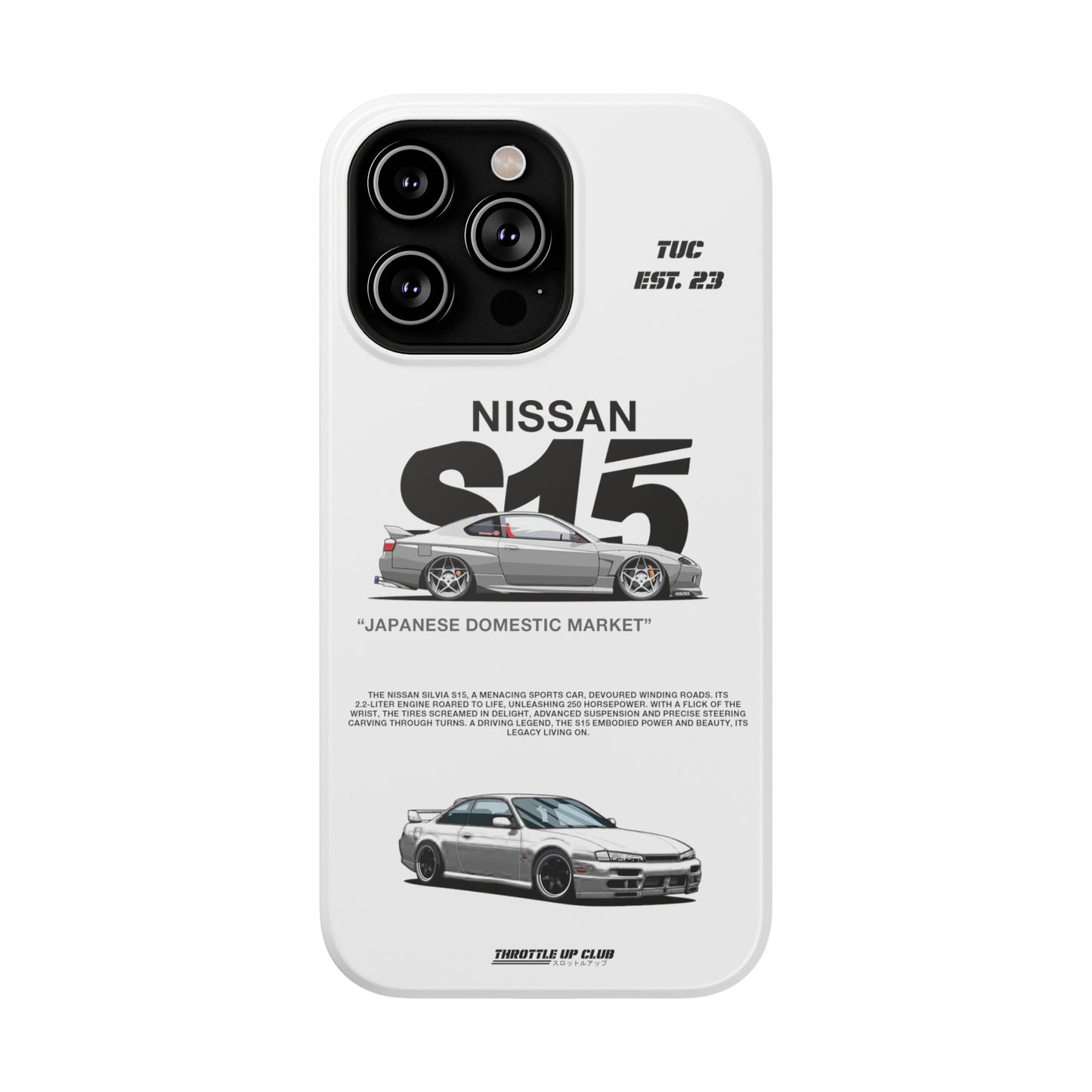 NISSAN SILVIA S15 WHITE PHONE CASE "JAPANESE ENGENEERING" OLD VERSIONS