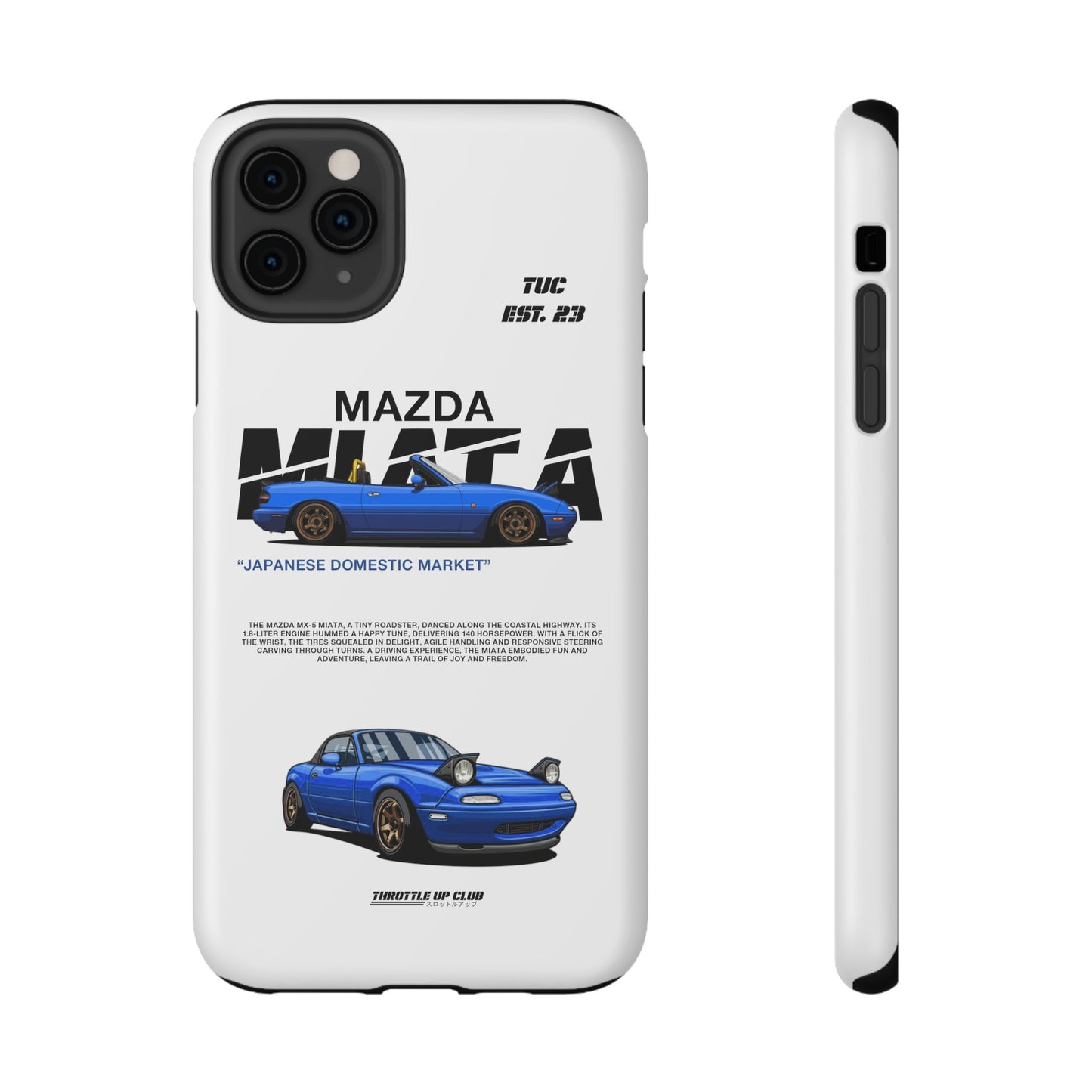 MAZDA 1ST GEN MIATA MX-5 WHITE PHONE CASE "JAPANESE ENGENEERING" OLD VERSIONS