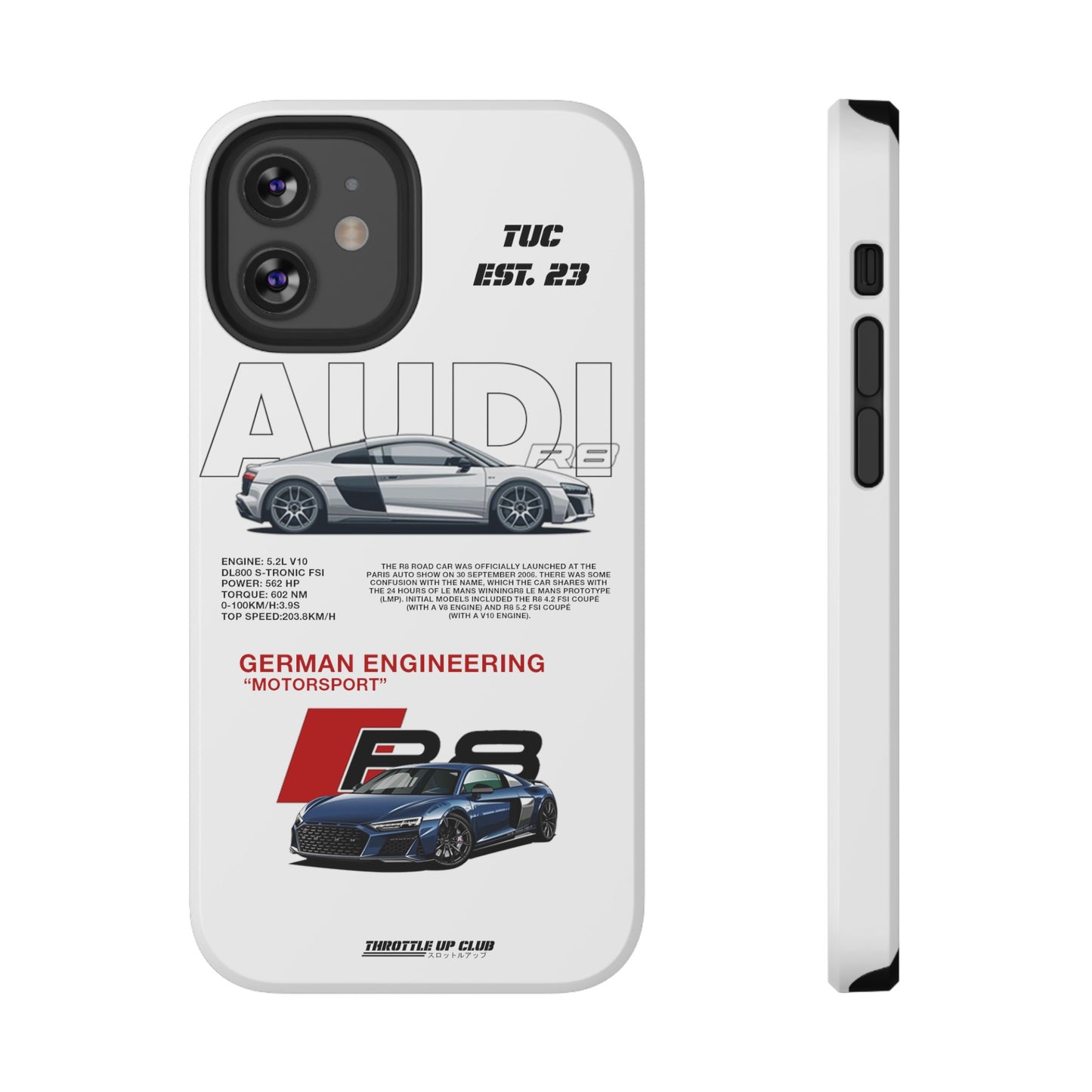 AUDI R8 WHITE PHONE CASE  "GERMAN ENGENEERING"