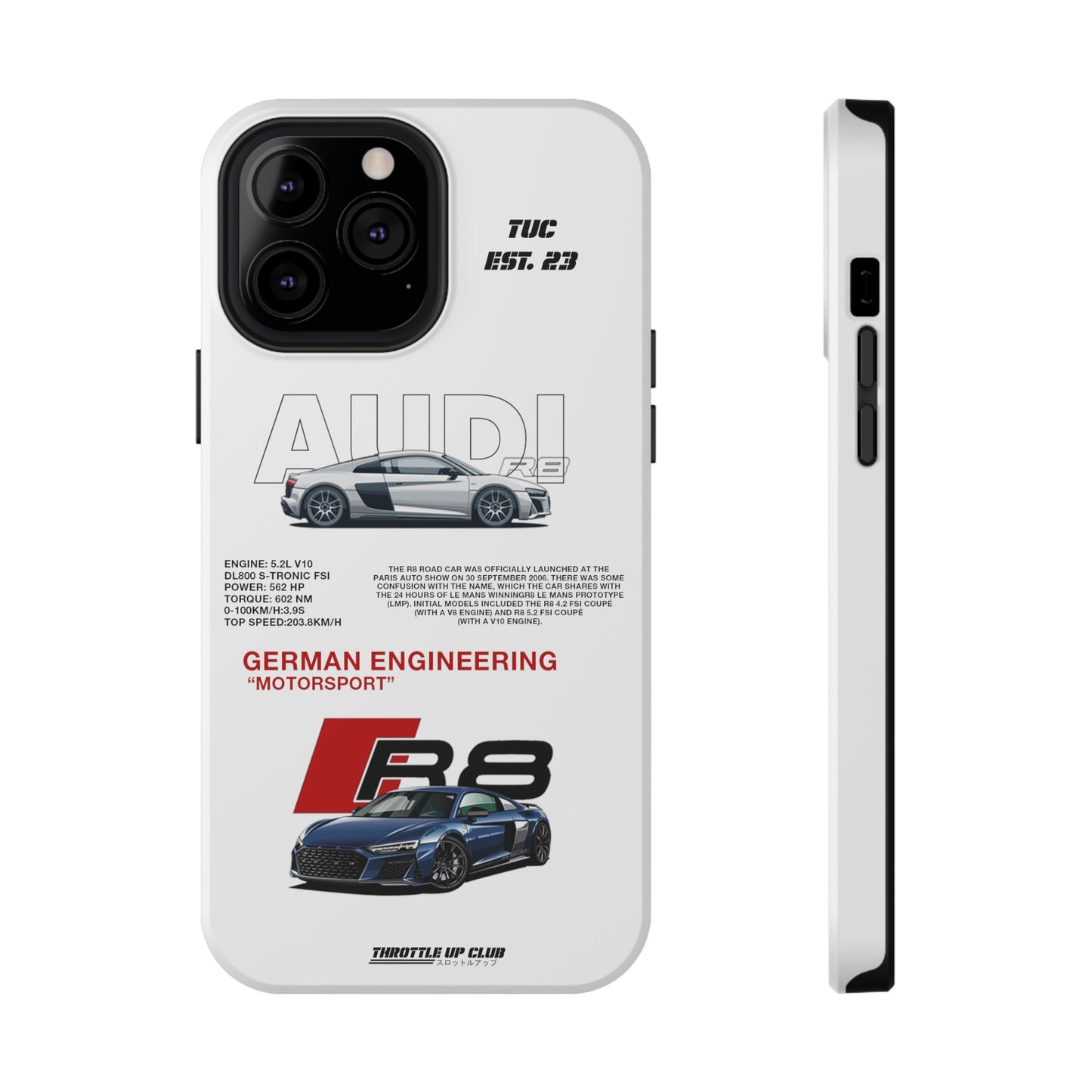 AUDI R8 WHITE PHONE CASE  "GERMAN ENGENEERING"