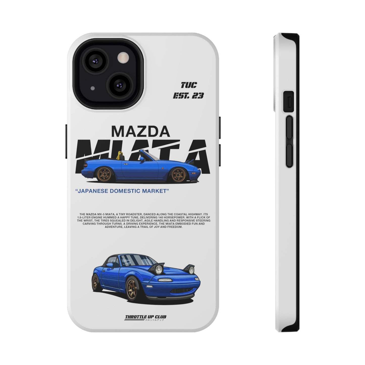 MAZDA 1ST GEN MIATA MX-5 WHITE PHONE CASE "JAPANESE ENGENEERING" OLD VERSIONS