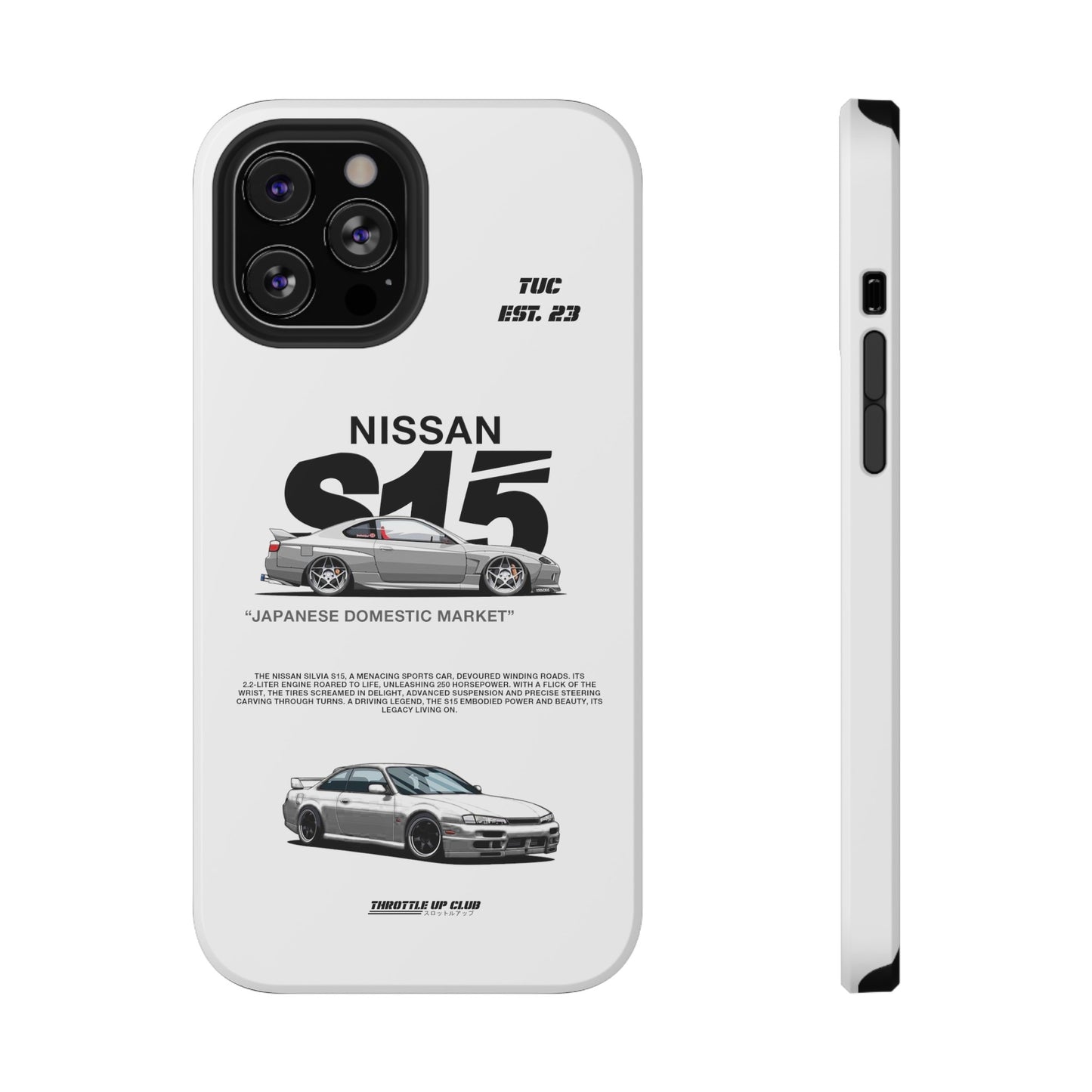 NISSAN SILVIA S15 WHITE PHONE CASE "JAPANESE ENGENEERING" OLD VERSIONS