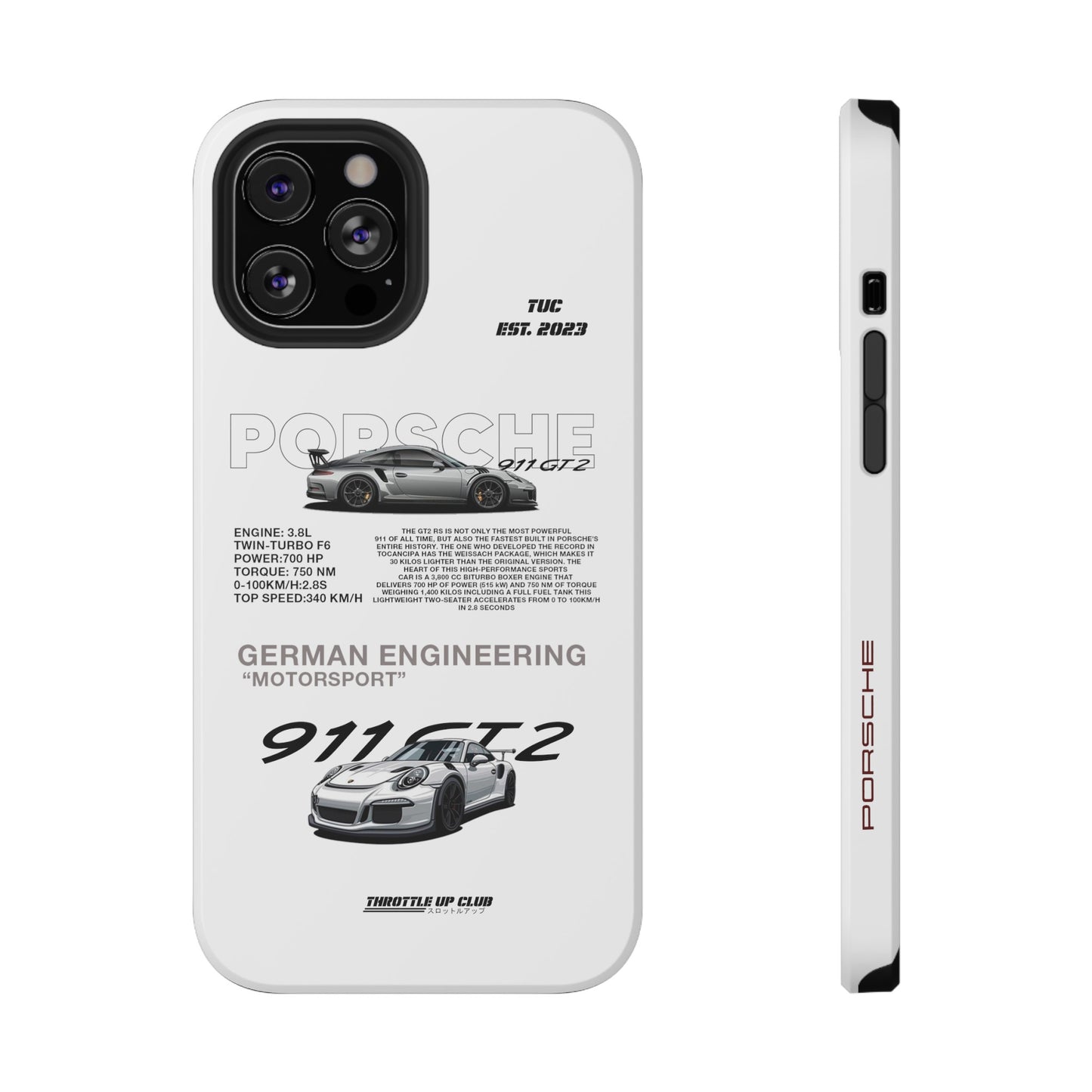 PORSCHE 911 GT2 RS PHONE CASE  "GERMAN ENGENEERING"