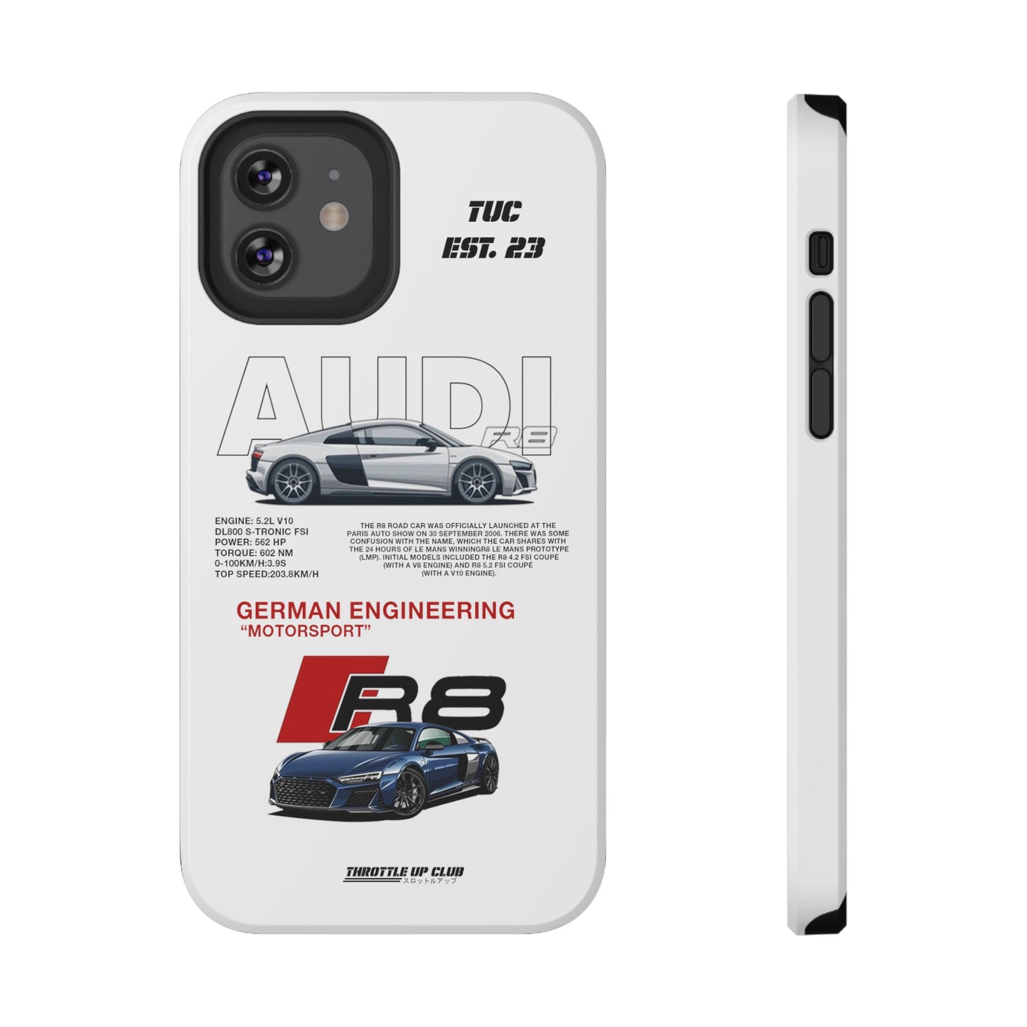 AUDI R8 WHITE PHONE CASE  "GERMAN ENGENEERING"