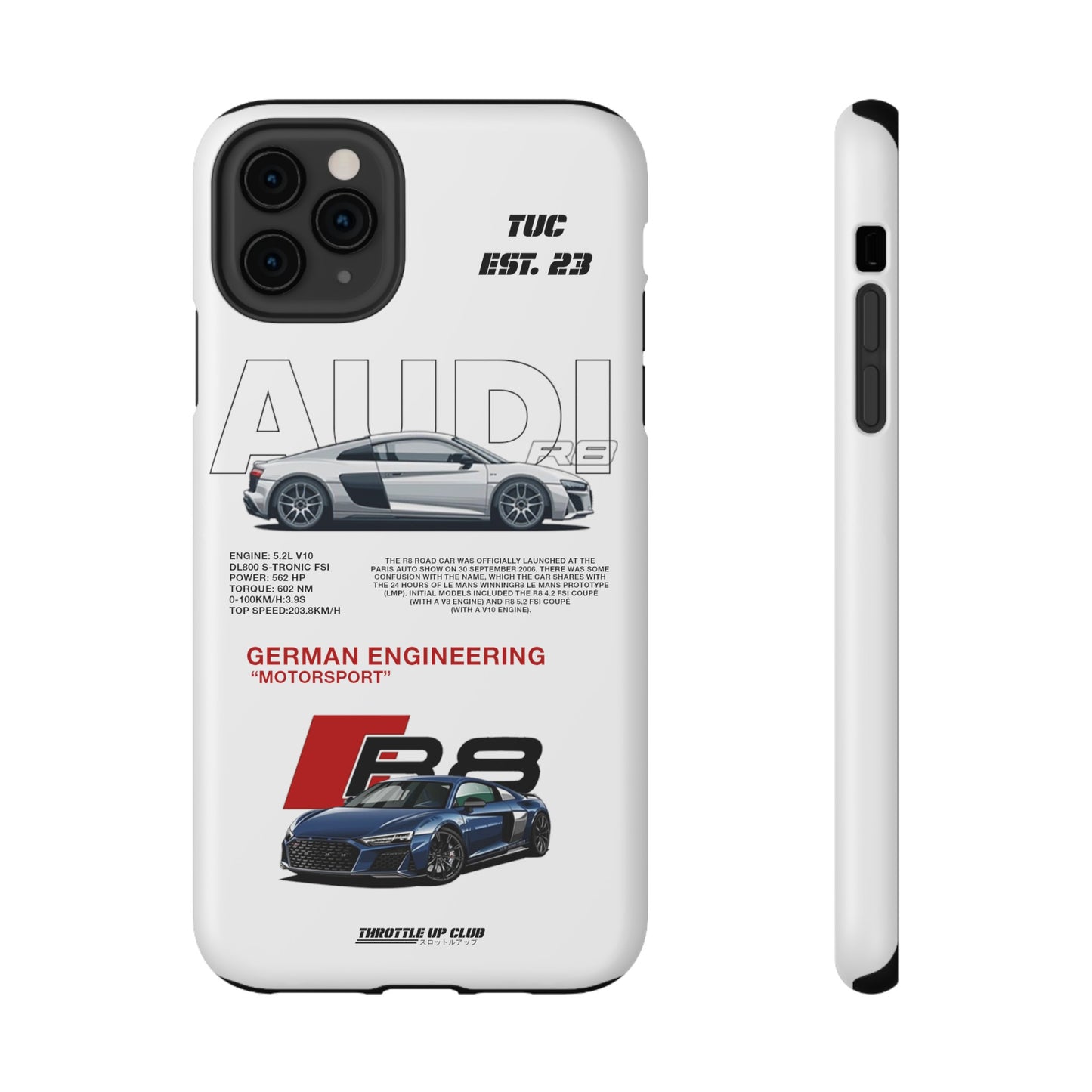 AUDI R8 WHITE PHONE CASE  "GERMAN ENGENEERING"