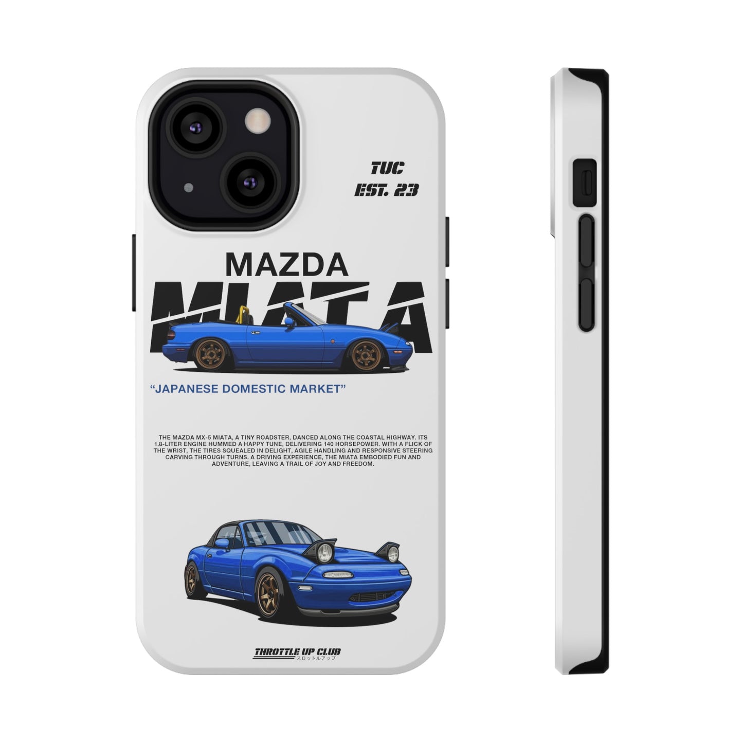 MAZDA 1ST GEN MIATA MX-5 WHITE PHONE CASE "JAPANESE ENGENEERING" OLD VERSIONS