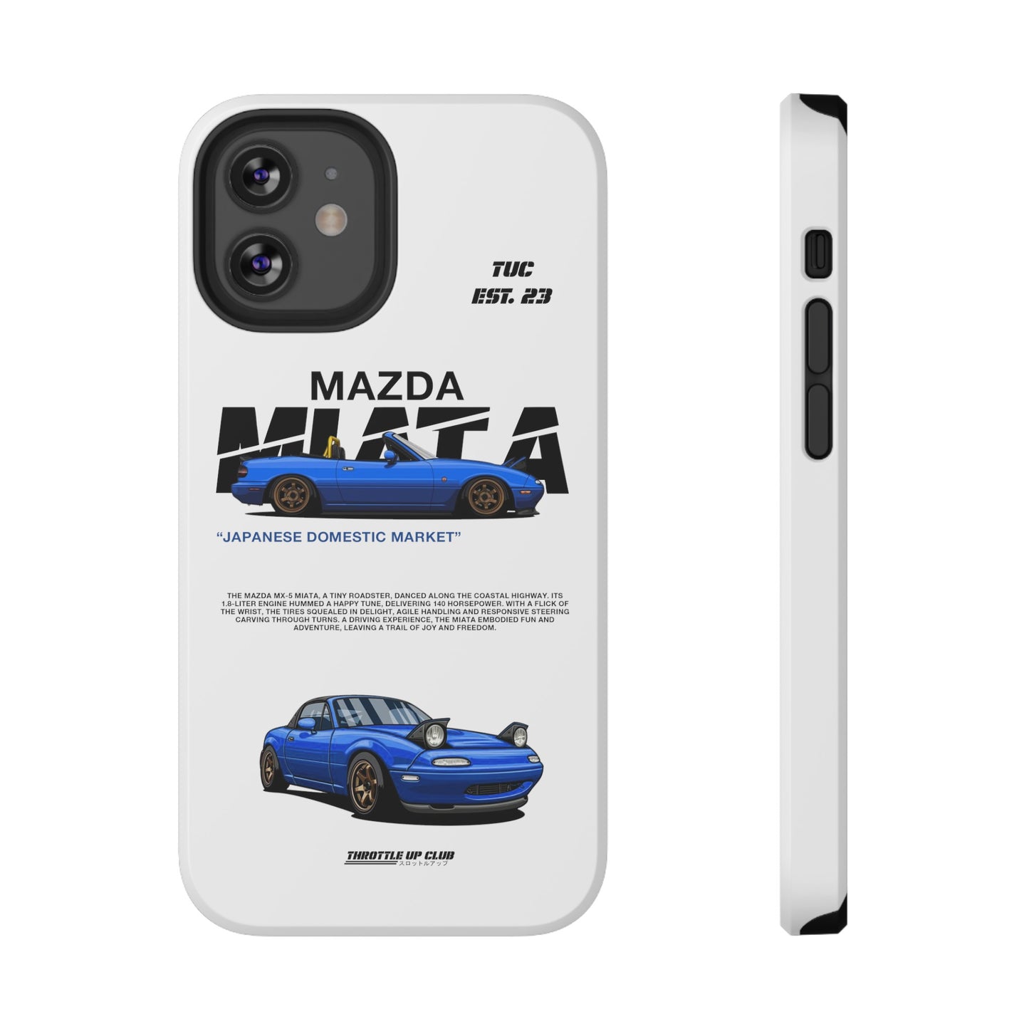 MAZDA 1ST GEN MIATA MX-5 WHITE PHONE CASE "JAPANESE ENGENEERING" OLD VERSIONS