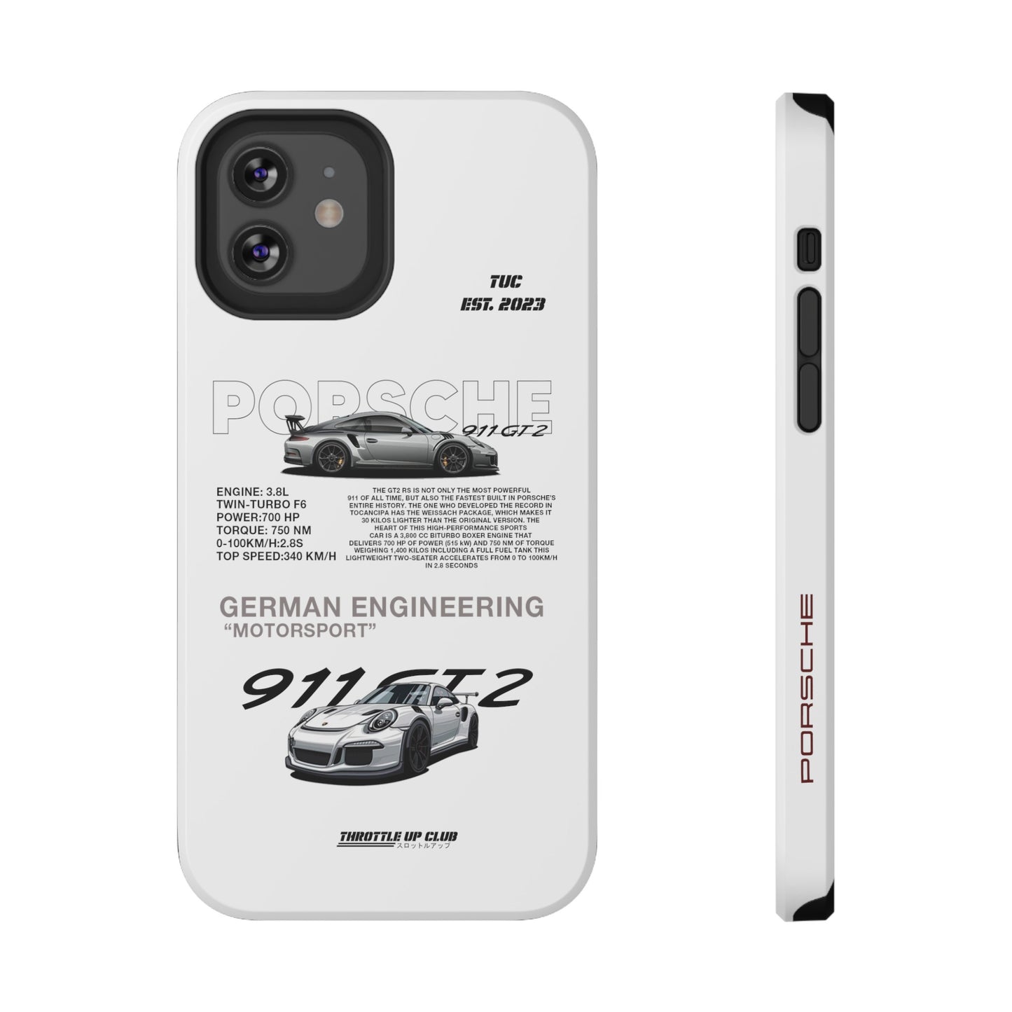 PORSCHE 911 GT2 RS PHONE CASE  "GERMAN ENGENEERING"