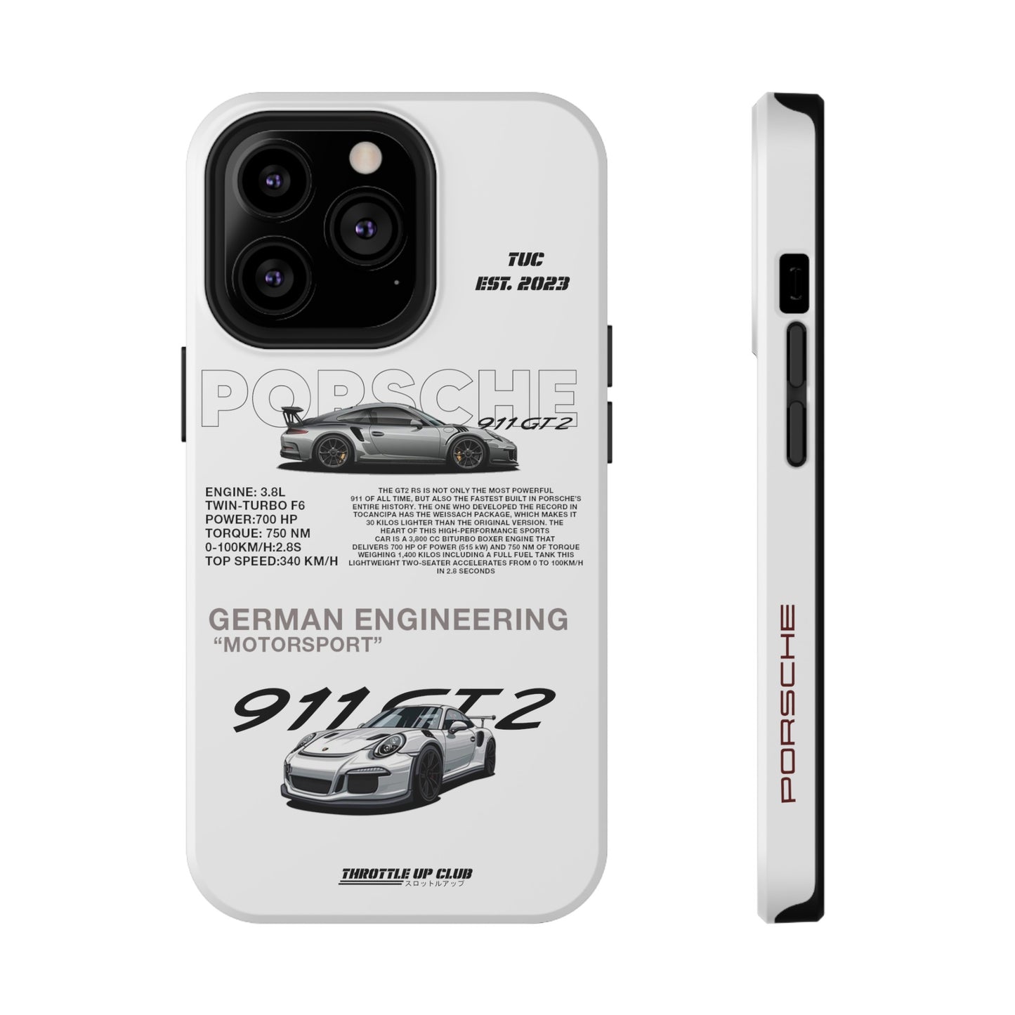 PORSCHE 911 GT2 RS PHONE CASE  "GERMAN ENGENEERING"