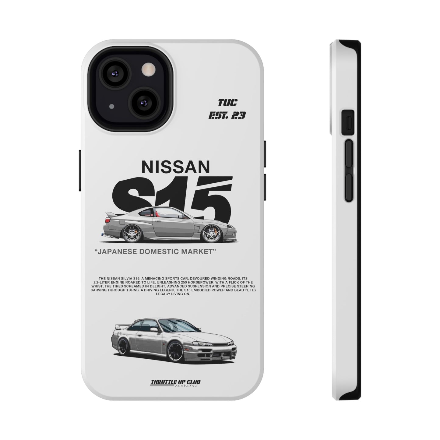 NISSAN SILVIA S15 WHITE PHONE CASE "JAPANESE ENGENEERING" OLD VERSIONS