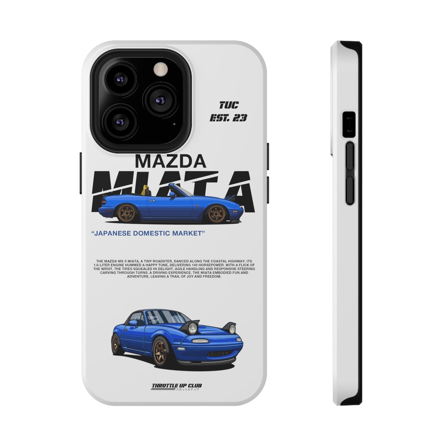 MAZDA 1ST GEN MIATA MX-5 WHITE PHONE CASE "JAPANESE ENGENEERING" OLD VERSIONS