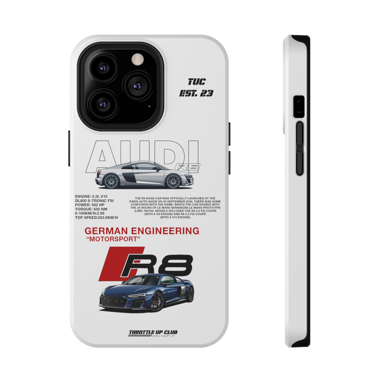 AUDI R8 WHITE PHONE CASE  "GERMAN ENGENEERING"