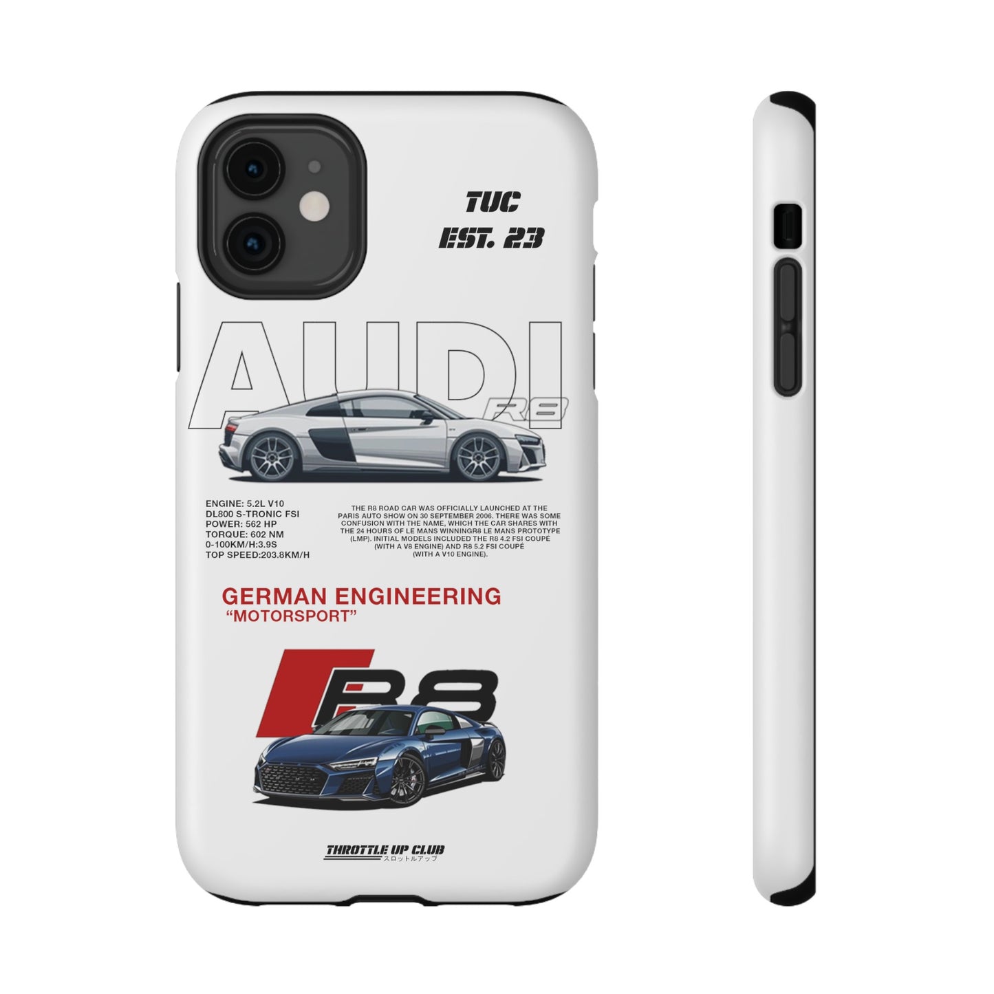 AUDI R8 WHITE PHONE CASE  "GERMAN ENGENEERING"