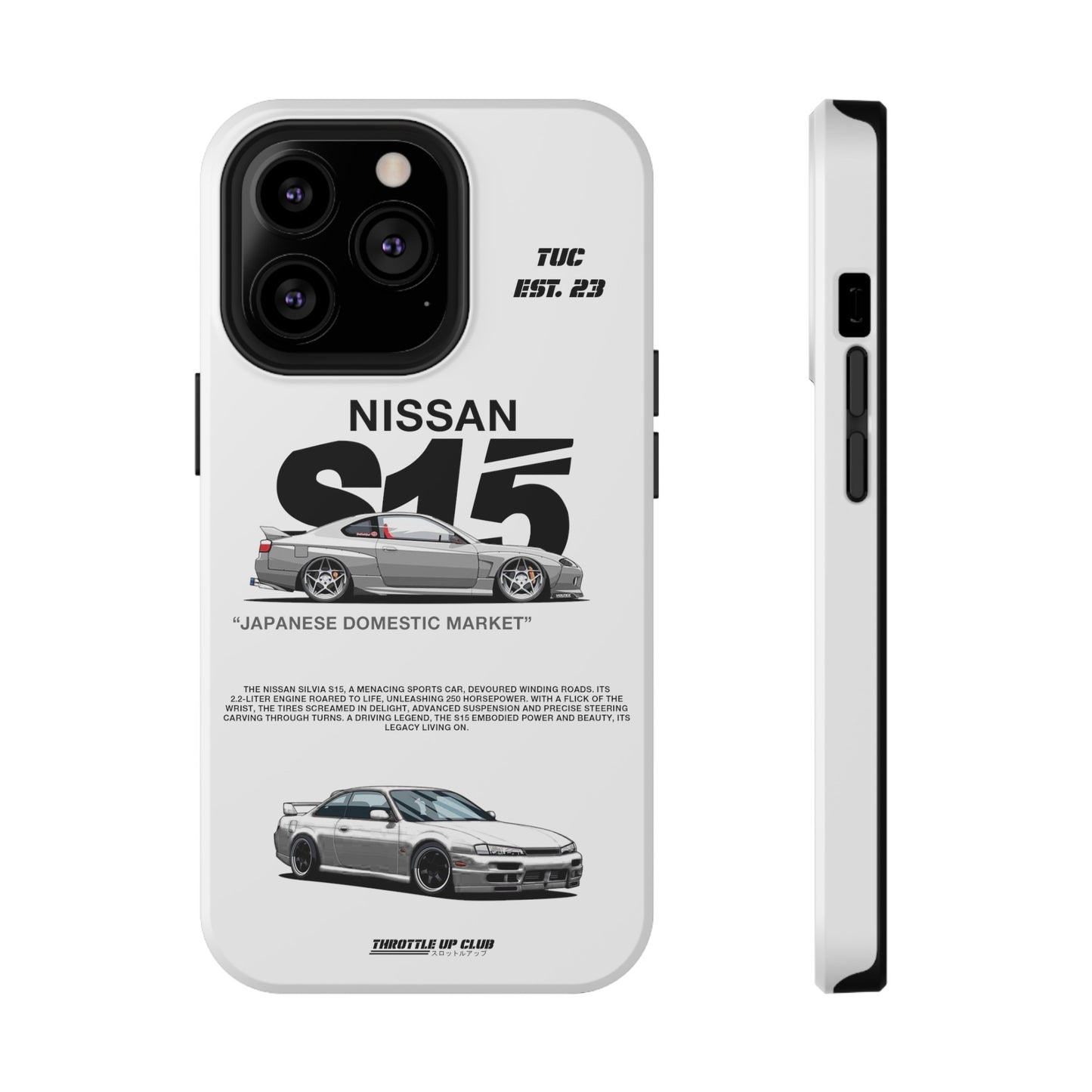 NISSAN SILVIA S15 WHITE PHONE CASE "JAPANESE ENGENEERING" OLD VERSIONS