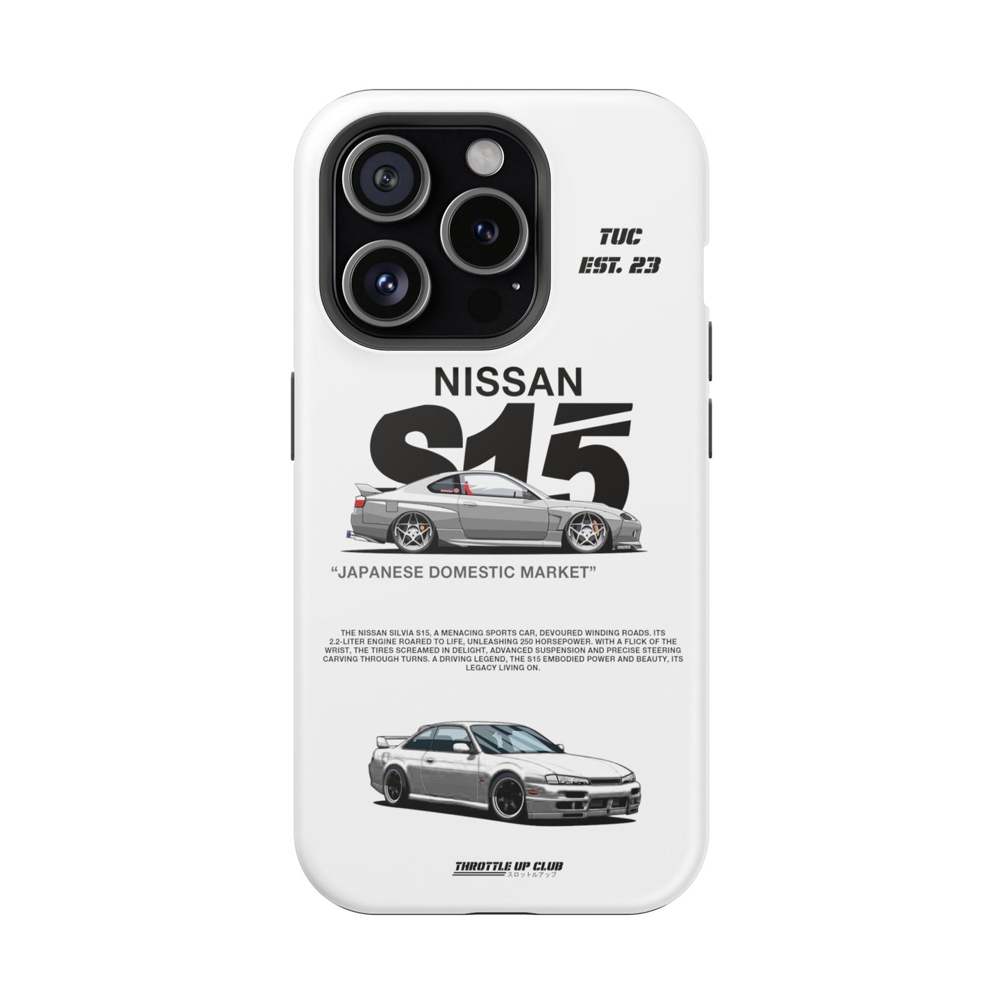 NISSAN SILVIA S15 WHITE PHONE CASE "JAPANESE ENGENEERING" OLD VERSIONS